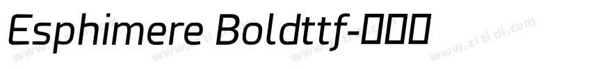 Esphimere Boldttf字体转换